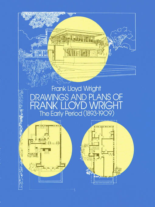 Cover image for Drawings and Plans of Frank Lloyd Wright